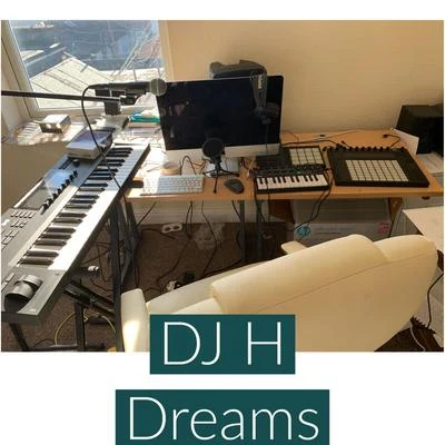 Dj H Dreams