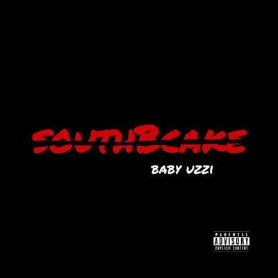 Yung Baby Uzzi southBcake