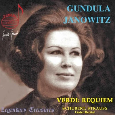 Herbert von Karajan/Carlo Bergonzi/Ruggero Raimondi/Irwin Gage/Gundula Janowitz/Salzburg Festival Chorus Gundula Janowitz, Vol.1: Verdi Requiem with Karajan, Lieder (Live)