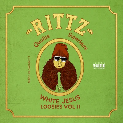 Rittz White Jesus Loosies, Vol. 2