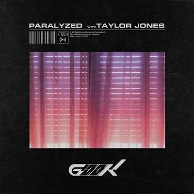 Taylor Jones/GEEK Paralyzed