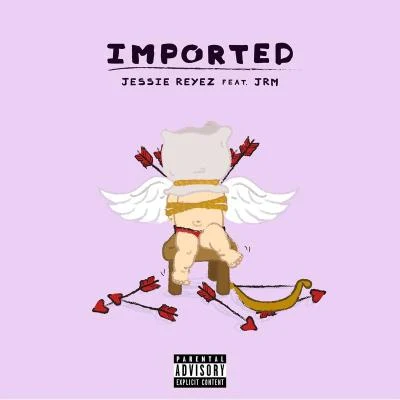 JRM/Jessie Reyez/6LACK Imported