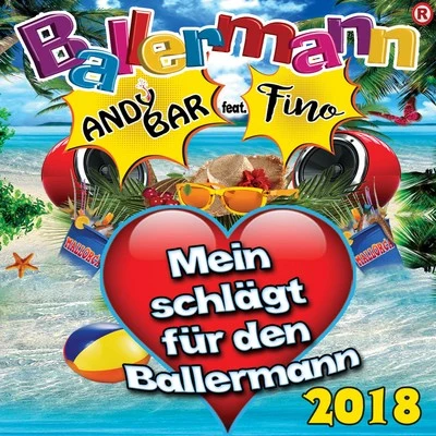 Fino/Andy Bar Ballermann - Mein Herz schlägt für den Ballermann