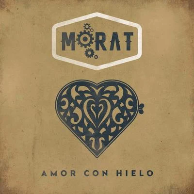 Morat Amor Con Hielo