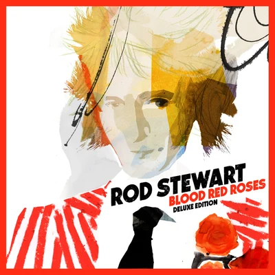 Rod Stewart Blood Red Roses (Deluxe Version)