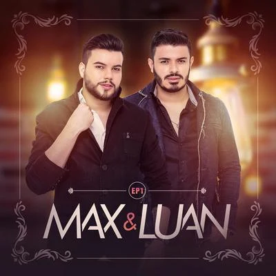 Max e Luan Max e Luan