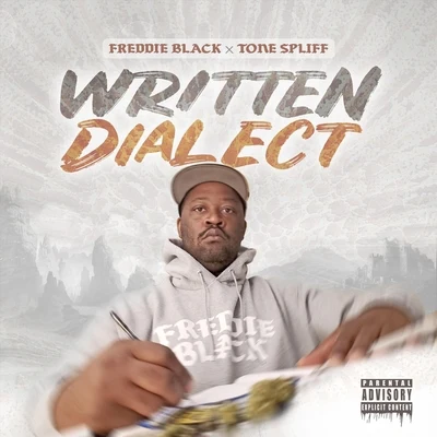 Freddie Black/Tone Spliff Written Dialect EP