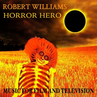 Robert Williams Horror Hero