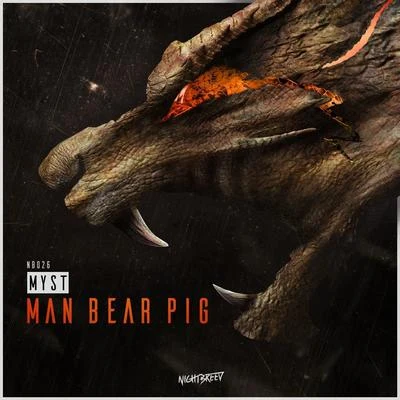 Myst Man Bear Pig