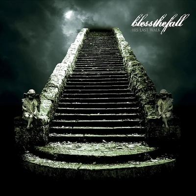 blessthefall His Last Walk