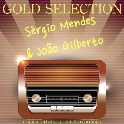 Sergio Mendes Gold Selection