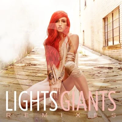 Lights Giants Remixes