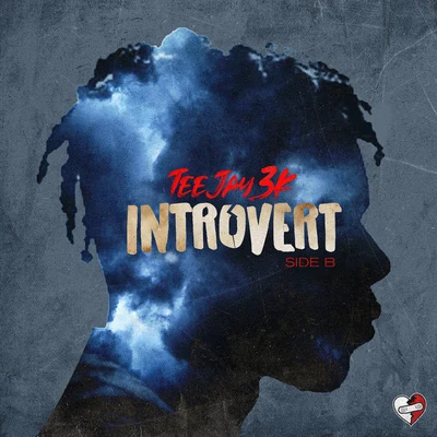 Teejay3k Introvert: Side B