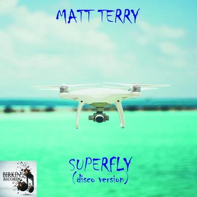 Matt Terry Superfly