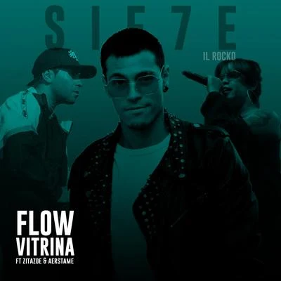 Il Rocko/Zita Zoe/Aerstame Flow Vitrina