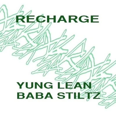 Yung Lean Recharge