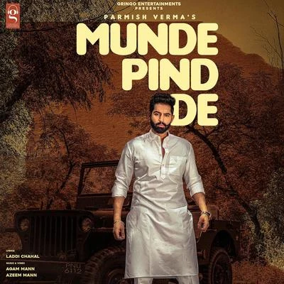 Parmish Verma Munde Pind De