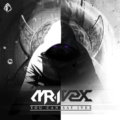 La Teigne/R3T3P/Levenkhan/Venom hardtek/Mr. Ivex/Captain Core You Can Say Ivex