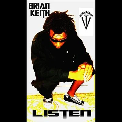 Brian Keith Listen