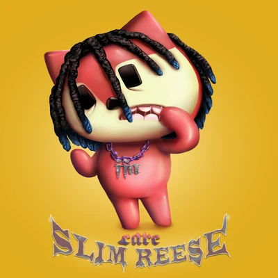 Slim Reese Care