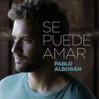 Pablo Alboran Se puede amar