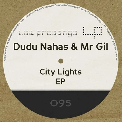 Mr Gil/Dudu Nahas City Lights