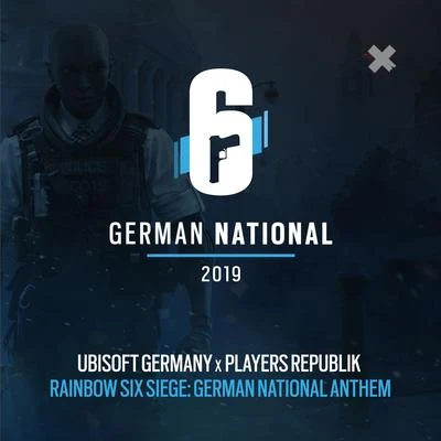 Ubisoft Germany/Players Republik Rainbow Six Siege: German National Anthem