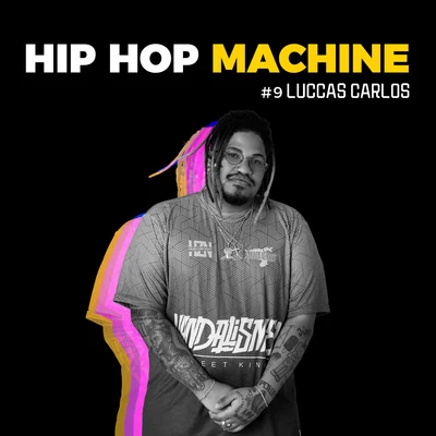 Machine Series/Luccas Carlos/Leo Gandelman Hip Hop Machine 9