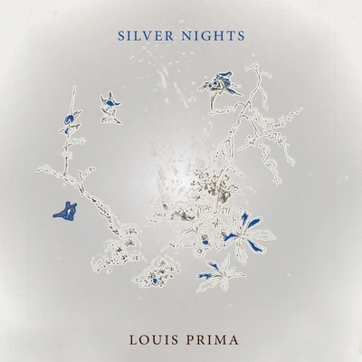 Louis Prima Silver Nights