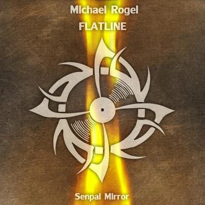 Michael Rogel Flatline