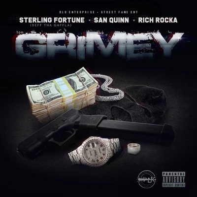 Rich Rocka/San Quinn/Seff Tha Gaffla/Sterling Fortune Grimey