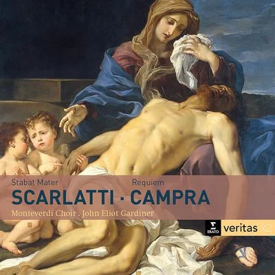 John Eliot Gardiner Scarlatti: Stabat Mater - Campra: Requiem