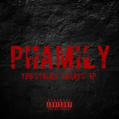 Yog Stalks/YP/Skraps Phamily (feat. Skraps & YP)