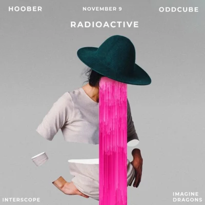 Hoober Radioactive (Hoober & Oddcube Remix)