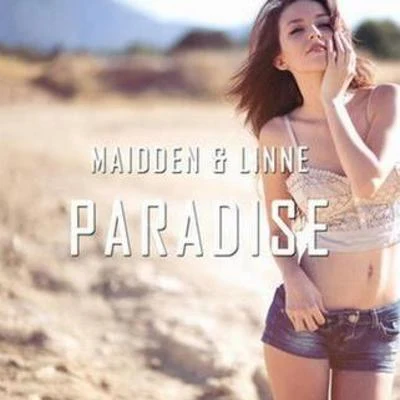 Maidden/Linne Paradise