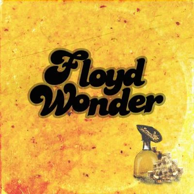 FLOYD WONDER mas queso