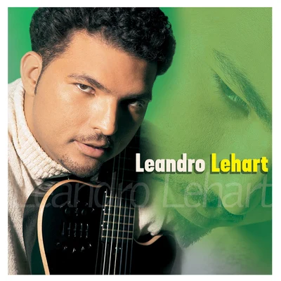 Leandro Lehart Leandro Lehart Solo