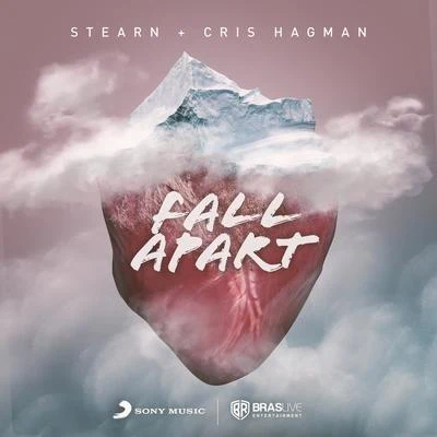 Cris Hagman/Stearn Fall Apart (Extended)