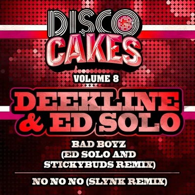 Ed Solo/Deekline Disco Cakes, Vol. 8