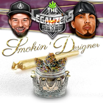 Baby Bash/Paul Wall Smokin Designer