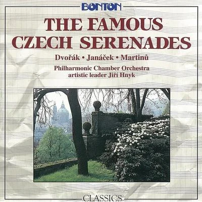 Czech Philharmonic Chamber Orchestra Dvořák, Janáček, Martinů: The Famous Czech Serenades