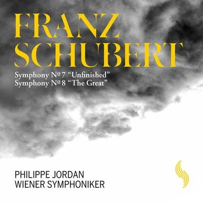 Philippe Jordan/Wiener Symphoniker Schubert: symphonies no是. 7 8