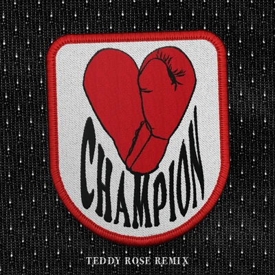 Bishop Champion (Teddy Rose Remix)