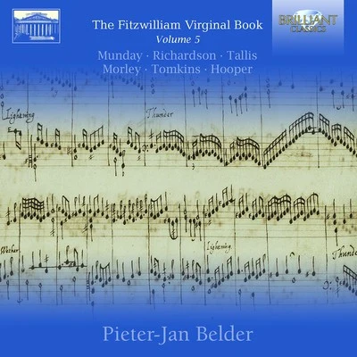 Pieter-Jan Belder Fitzwilliam Virginal Book, Vol. 5