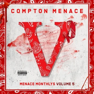 Compton Menace Menace Monthlys, Vol. 5