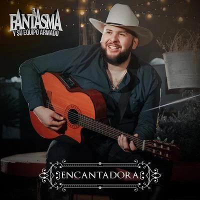 El Fantasma Encantadora