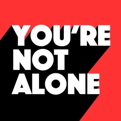 Joshwa (UK) You're Not Alone