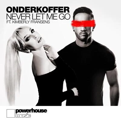 Onderkoffer/Kimberly Fransens Never Let Me Go (feat. Kimberly Fransens)