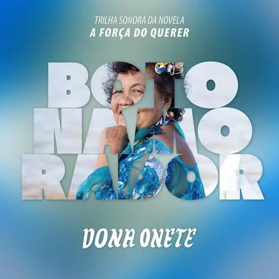 Dona Onete Boto Namorador