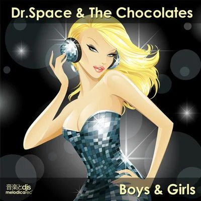 Dr. Space Boys & Girls